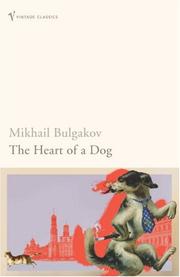 Cover of: Heart of a Dog by Михаил Афанасьевич Булгаков