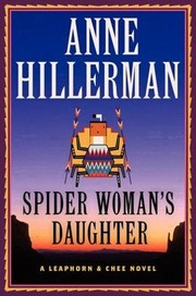 Spider Womans Daughter by Anne Hillerman