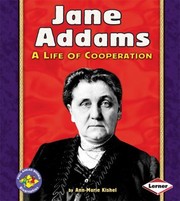 Cover of: Jane Addams A Life Of Cooperation