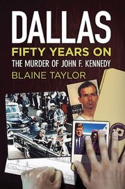 Cover of: Dallas 50 Years On The Murder Of John F Kennedy