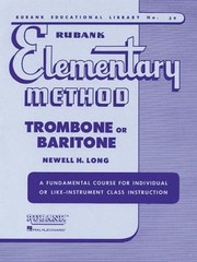 Cover of: Rubank Elementary Method A Fundamental Course For Individual Or Likeinstrument Class Instruction