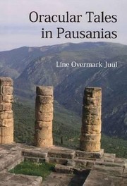 Oracular Tales in Pausanias by Line Overmark Juul