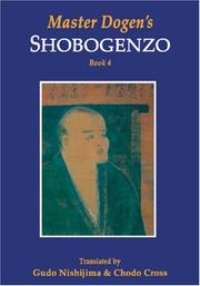Cover of: Master Dogen's Shobogenzo, Book 4 by Gudo Nishijima (Translator), Chodo Cross (Translator)