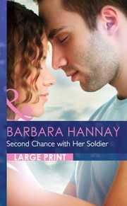 Cover of: Second Chance with Her Soldier