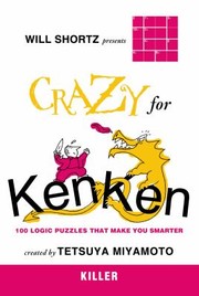 Cover of: Will Shortz Presents Crazy for Kenken Killer
            
                Will Shortz Presents