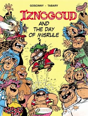 Iznogoud And The Day Of Misrule