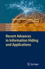 Cover of: Recent Advances In Information Hiding And Applications by 