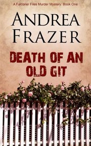 Cover of: Death Of An Old Git