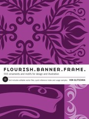 Flourish Banner Frame 555 Ornaments And Motifs For Design And Illustration by Von Glitschka