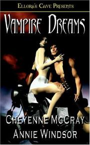 Cover of: Vampire Dreams by Cheyenne McCray, Anne Windsor