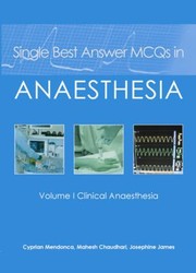 Cover of Single Best Answer Mcqs In Anaesthesia by cyprian mendonca