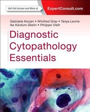 Diagnostic Cytopathology Essentials by Winifred Gray