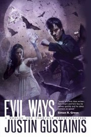 Cover of: Evil Ways A Morris And Chastain Supernatural Investigation