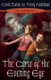 Cover of: The Curse Of The Evening Eye by 