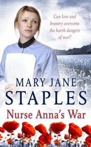 Cover of: Nurse Annas War by Mary Jane Staples