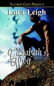 Cover of: Wolf Breeds: Elizabeth's Wolf (Book 4) (Ellora's Cave)