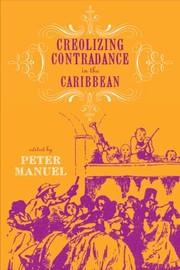 Cover of: Creolizing Contradance In The Caribbean by 