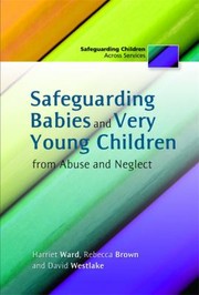 Cover of: Safeguarding Babies And Very Young Children From Abuse And Neglect