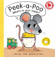 Peek-a-poo! What's in Your Diaper? by Guido van Genechten
