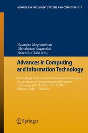 Cover of: Advances In Computing And Information Technology Proceedings Of The Second International Conference On Advances In Computing And Information Technology Acity July 1315 2012 Chennai India