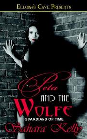 Cover of: Peta and the Wolfe by Sahara Kelly