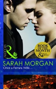 Once a Ferrara Wife... by Sarah Morgan