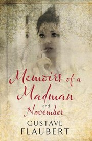 Cover of: Memoirs Of A Madman And November by 
