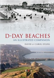 Cover of: Dday Beaches An Illustrated Companion