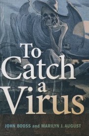 Cover of: To Catch A Virus by 