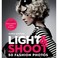 Cover of: Light Shoot 50 Fashion Photos