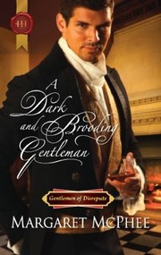 Cover of: A Dark And Brooding Gentleman: Gentlemen of Disrepute