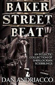 Cover of: Baker Street Beat  An Eclectic Collection of Sherlockian Scribblings