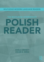 Cover of: Routledge Intermediate Polish Reader Polish Through The Press Internet And Contemporary Literature