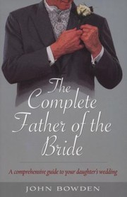 Cover of: Your Daughters Wedding A Comprehensive Guide For The Father Of The Bride by 