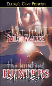 Cover of: The Hunters by Shiloh Walker, Shiloh Walker