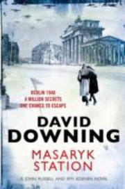 Masaryk Station by David Downing, David Downing