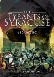 Cover of: The Tyrants Of Syracuse War In Ancient Sicily