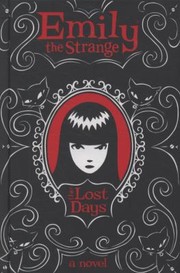 Emily The Strange Lost Days by Rob Reger