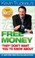 Cover of: Free Money They Dont Want You To Know About