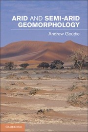 Cover of: Arid And Semiarid Geomorphology