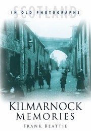 Cover of: Kilmarnock Memories by 