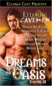 Cover of: Ellora's Cavemen: Dreams of the Oasis Volume 3