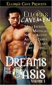 Cover of: Ellora's Cavemen: Dreams of the Oasis Volume 1