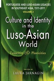 Cover of: Portuguese And Lusoasian Legacies In Southeast Asia 15112011 by 