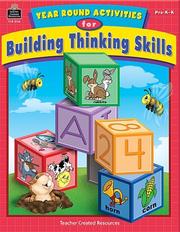 Cover of: Year Round Activities for Building Thinking Skills