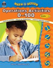 Cover of: Math in Action: Operation Activities 0-100 (Math in Action (Teacher Created Resources))