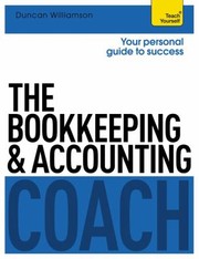 Cover of: The Bookkeeping And Accounting Coach