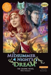 Cover of: A Midsummer Nights Dream The Graphic Novel Original Text by 