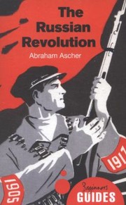 Cover of: The Russian Revolution A Beginners Guide