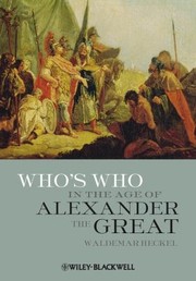 Cover of: Whos Who In The Age Of Alexander The Great by 